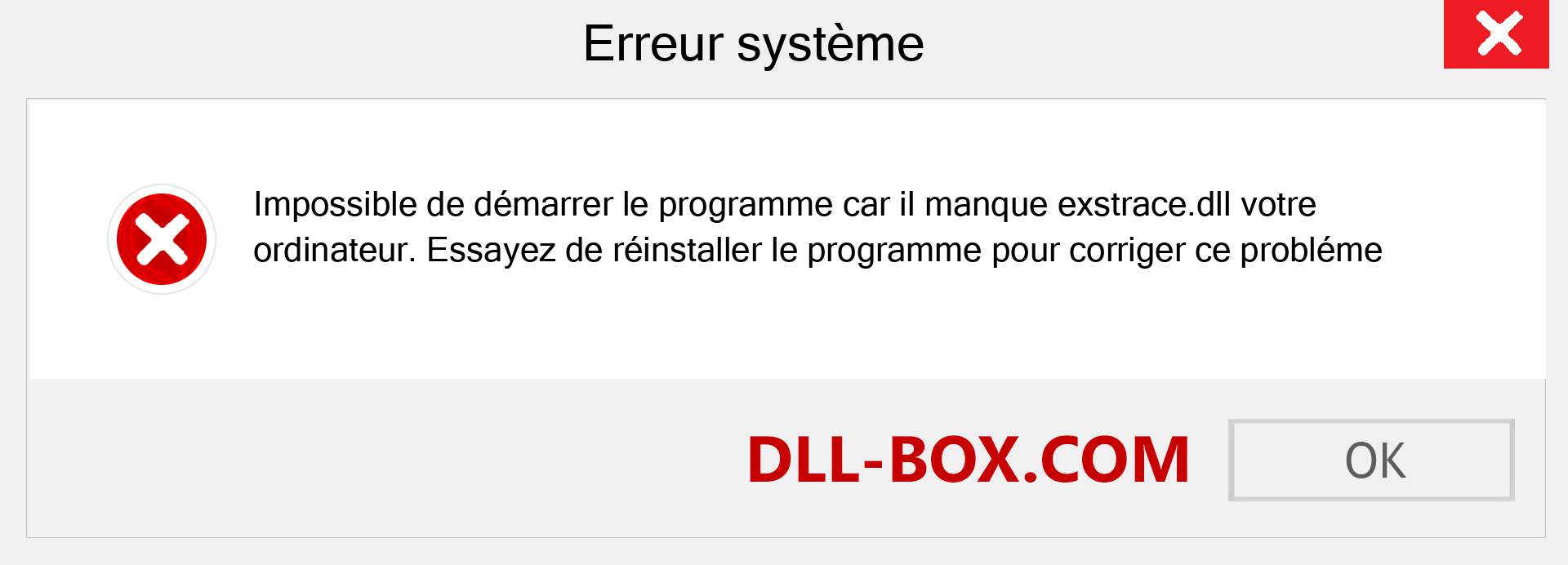 Le fichier exstrace.dll est manquant ?. Télécharger pour Windows 7, 8, 10 - Correction de l'erreur manquante exstrace dll sur Windows, photos, images